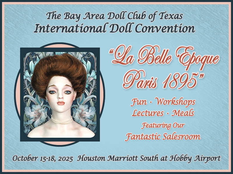 Bay Area Doll Club Doll Convention 2025