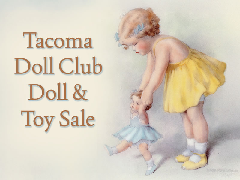 Tacoma Doll Club Doll & Toy Sale