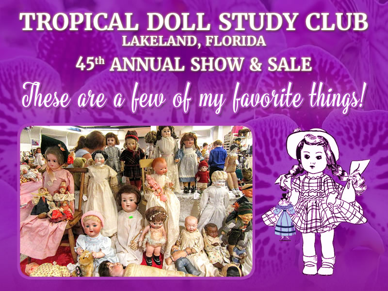 Tropical Doll Study Club Show & Sale