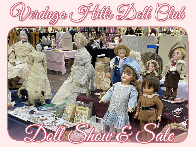 Verdugo Hills Doll Club Doll Show and Sale