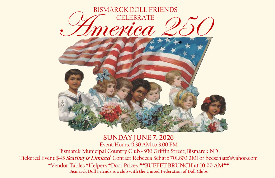  Bismarck Doll Friends Doll Club Brunch and Doll Sale