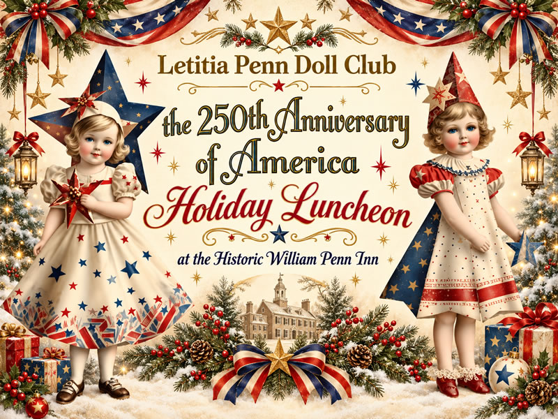Letitia Penn Doll Club Holiday Luncheon