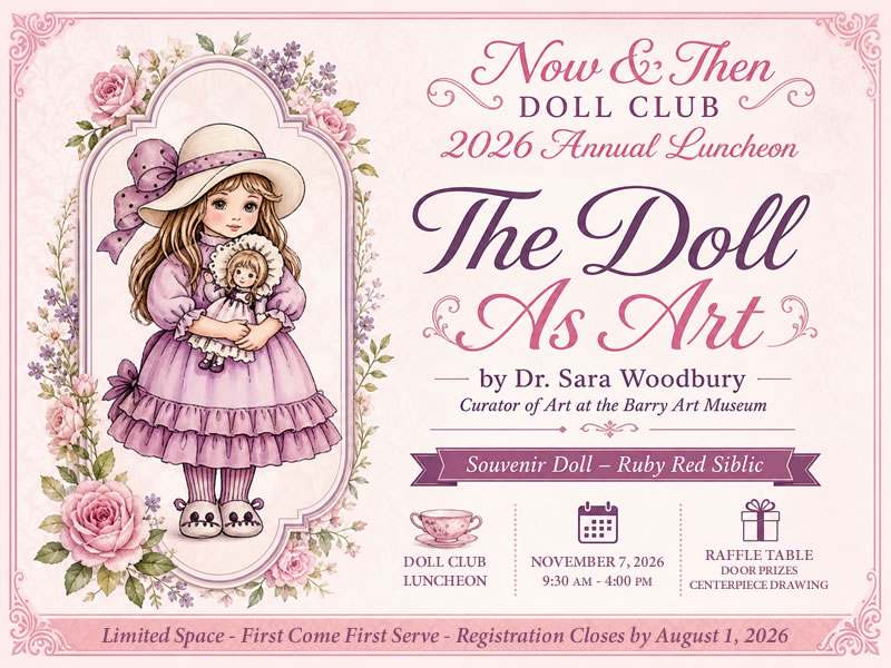 Now & Then Doll Club Luncheon