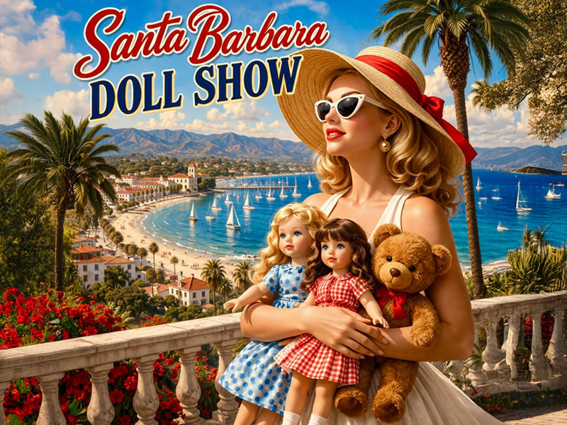 Santa Barbara Doll & Toy Show