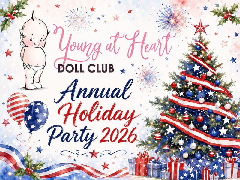 Young At Heart Doll Club Annual Holiday Party