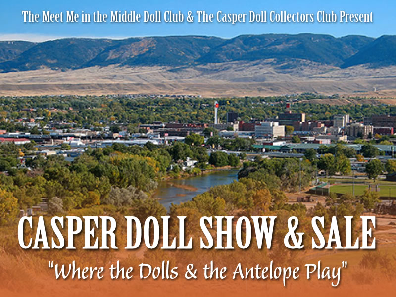 Casper Doll Show & Sale