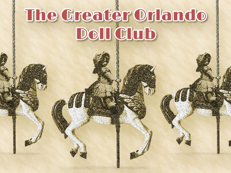 Greater Orlando Doll Club Show & Sale