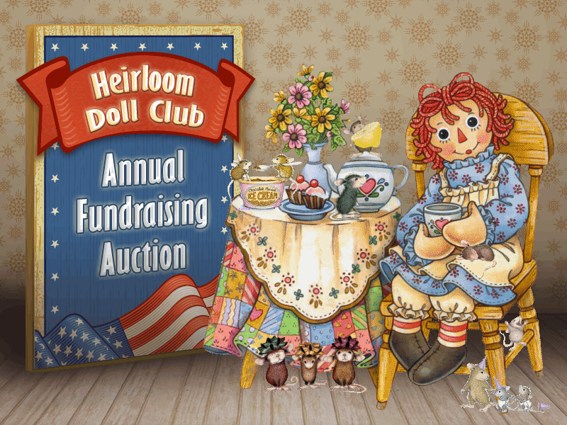 Heirloom Doll Club Annual Fundraising Auction