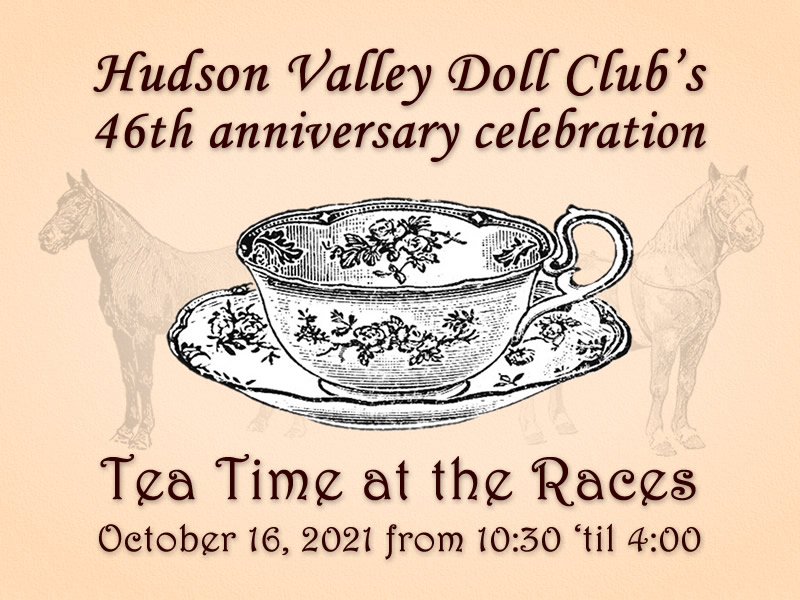 Tea Time at the Races, Historic Goshen Harness Racing Museum, Goshen, NY