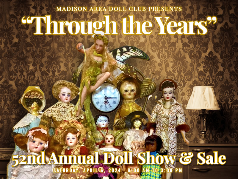 Madison Area Doll Club Show & Sale