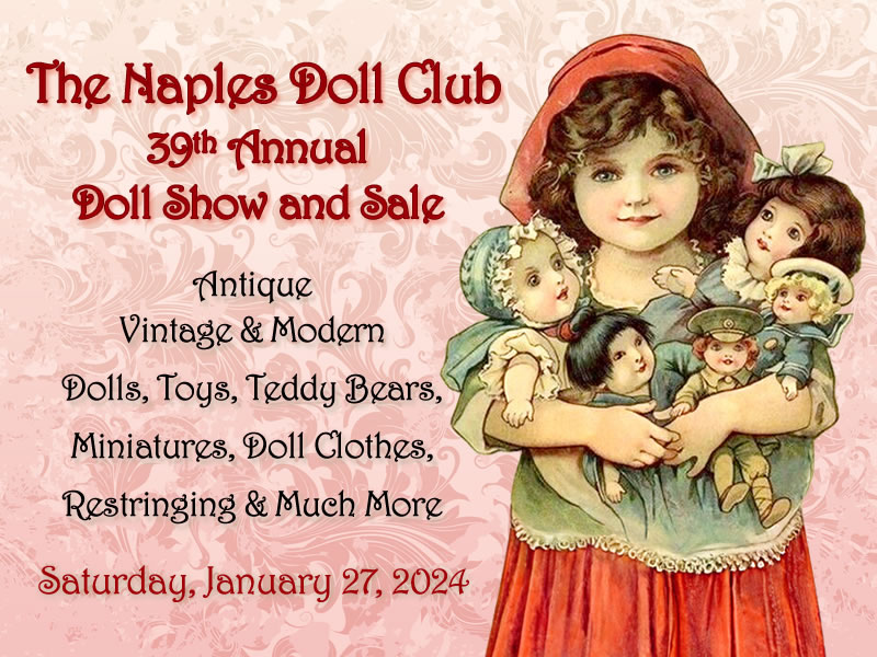 The Naples Doll Club Show and Sale