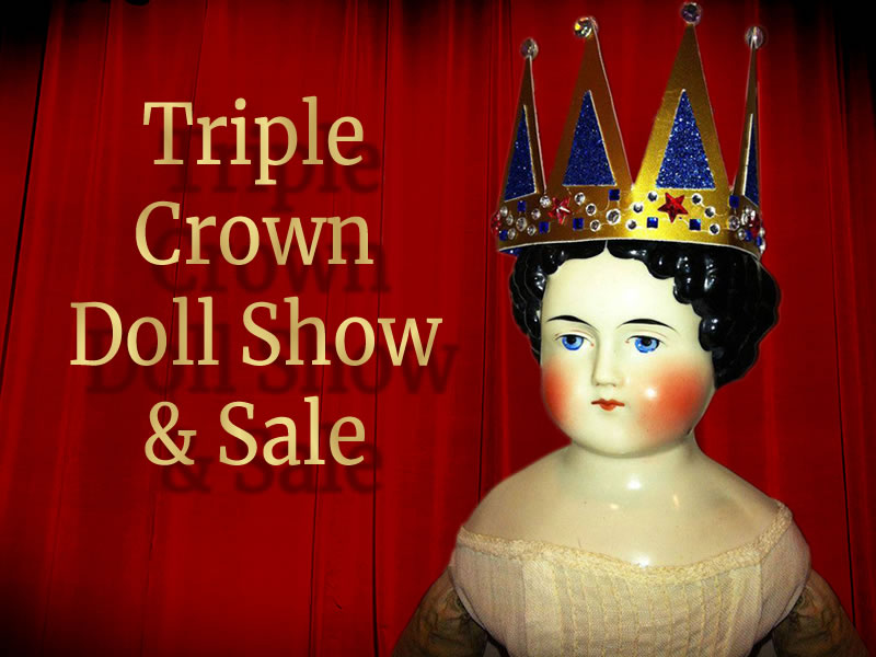 Triple Crown Doll Show & Sale