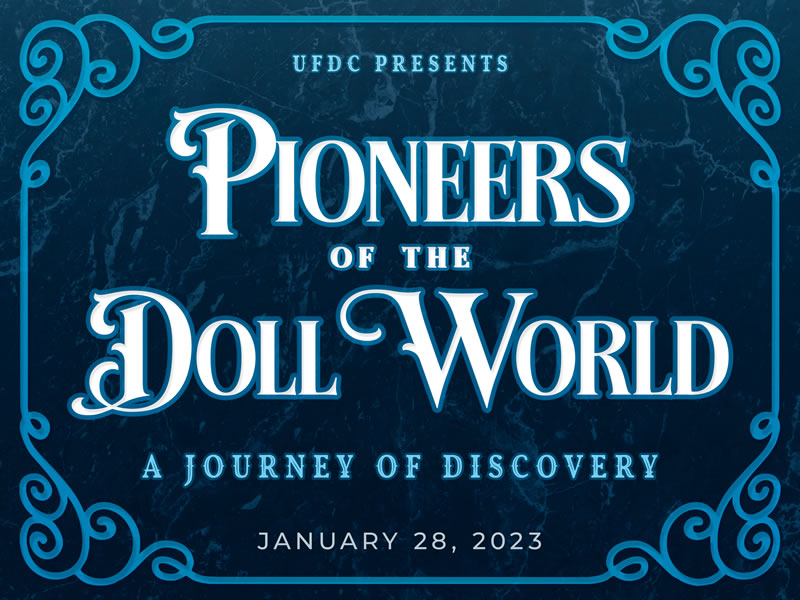 Pioneers of the Doll World