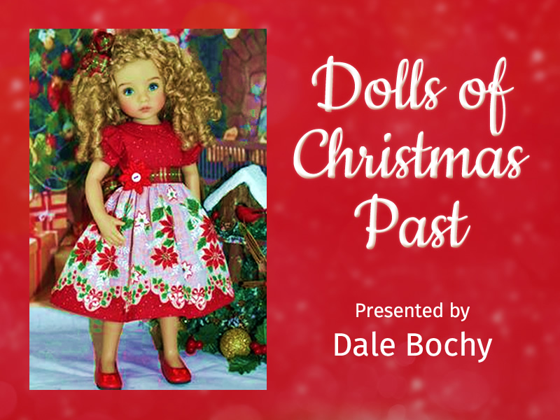 Dolls of Christmas Past